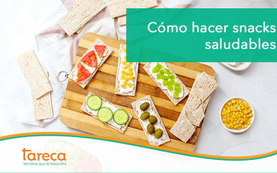 Cómo hacer snacks saludables
