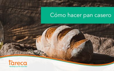 Cómo hacer pan casero