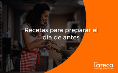 Recetas para preparar el día de antes