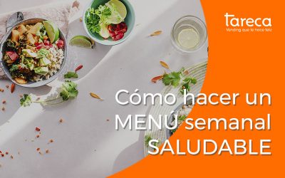 Cómo hacer un menú semanal saludable