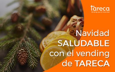 Navidad saludable con el vending de TARECA
