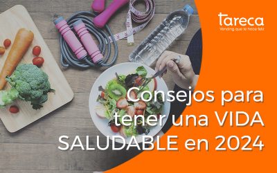 Consejos para tener una vida saludable en 2024