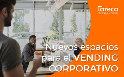 Nuevos espacios para el vending corporativo: coworkings, hubs de innovación y más